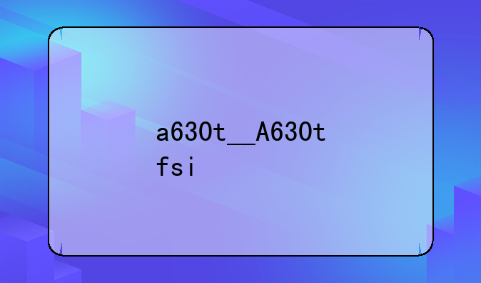 a630t__A630tfsi