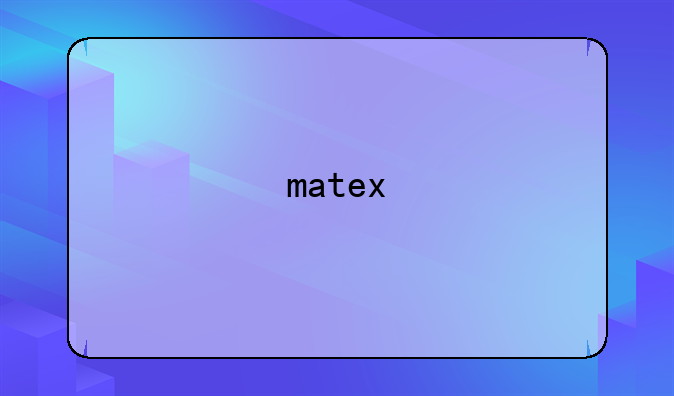 matex